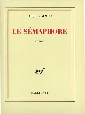cover image of Le Sémaphore